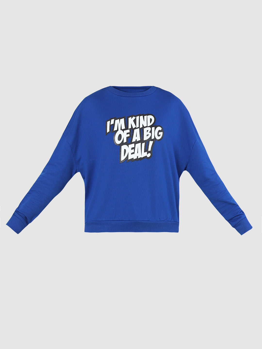 Blue Slogan Print Sweatshirt