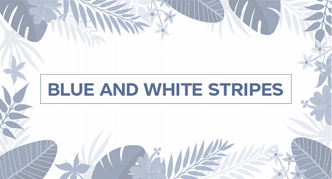 Blue And White Stripes
